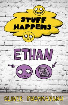 Stuff Happens: Ethan