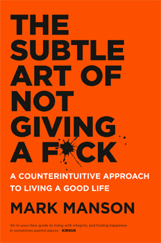 The Subtle Art of Not Giving a F**k