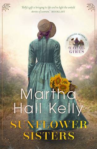 Sunflower Sisters Book by Martha Hall Kelly