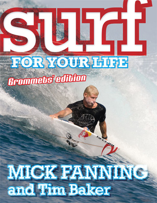 Surf for Your Life Grommets Edition