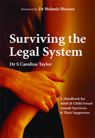 Surviving the Legal System - By Caroline Taylor