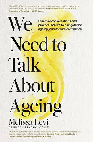 We Need to Talk About Ageing