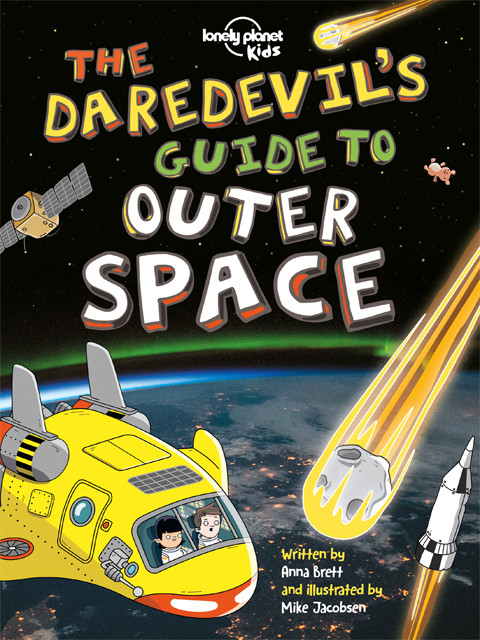 The Daredevil's Guide to Outer Space