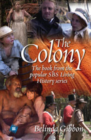 The Colony - Belinda Gibbon
