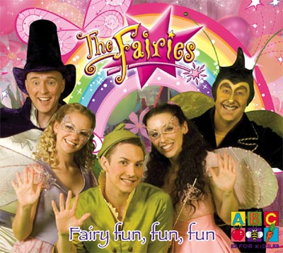 The Fairies Fairy Fun Fun Fun CDs