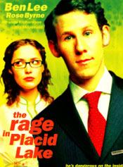 The Rage In Placid Lake