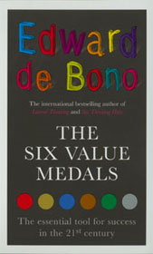 The Six Value Medals - Edward de Bono