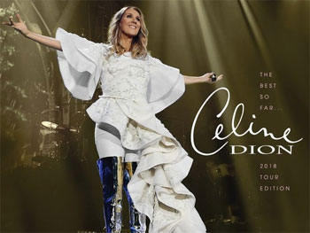 Celine Dion The Best So Far... 2018 Tour Edition
