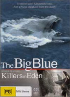 The Big Blue and Killers In Eden