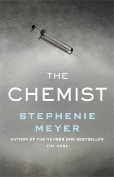 The Chemist by Stephenie Meyer