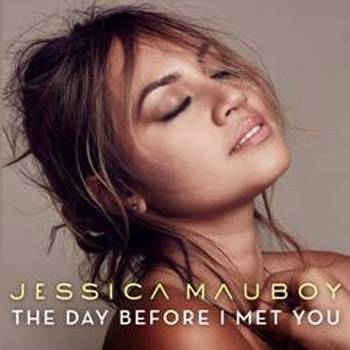 Jessica Mauboy The Day Before I Met You