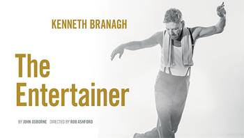 Kenneth Branagh Theatre Company: The Entertainer