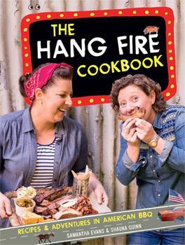 The Hang Fire Cookbook