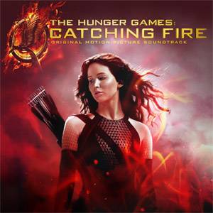 The Hunger Games: Catching Fire Soundtrack