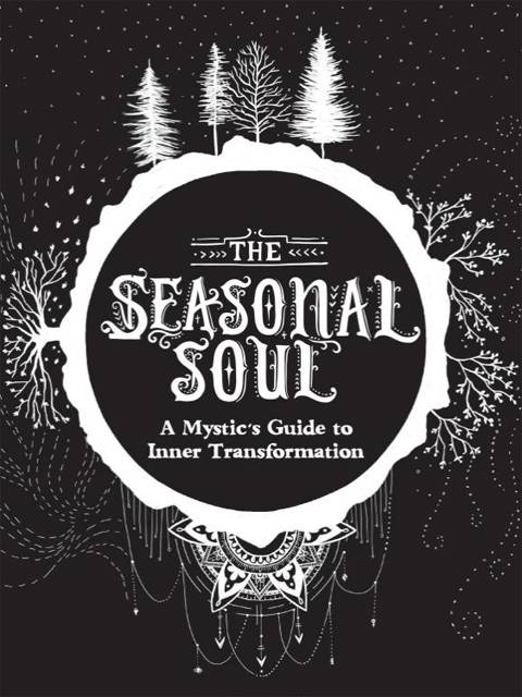 The Seasonal Soul