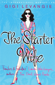 The Starter Wife by Gigi Levangie