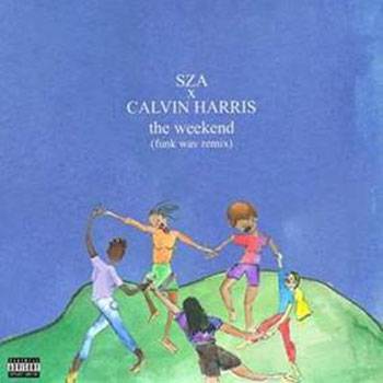 SZA Calvin Harris The Weekend