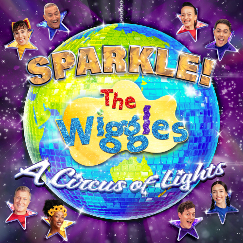 The Wiggles Release New Sparkle!: A Circus of Lights Album and Announce Spectacular Live Show