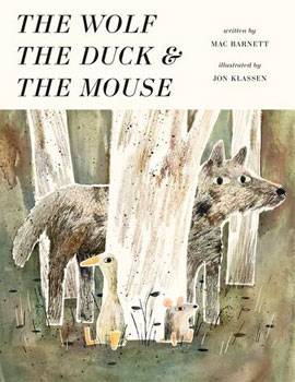 The Wolf, The Duck and The Mouse