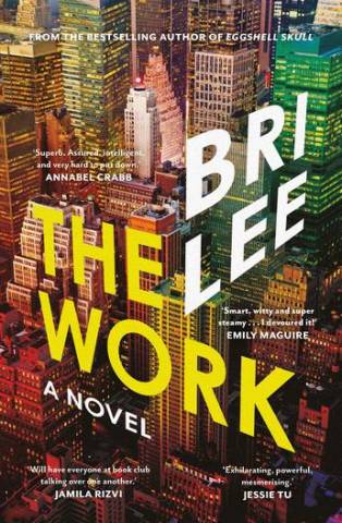 The Work Books by Bri Lee