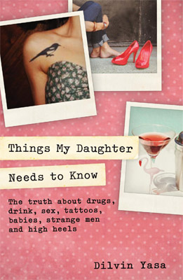 Things My Daughter Needs To Know
