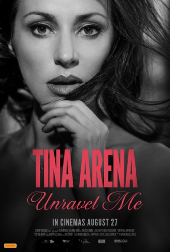 Tina Arena: Unravel Me Movie