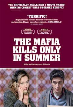 The Mafia Kills Only In Summer