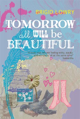 Tomorrow all will be Beautiful