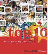 Top Ten: Recipes for the Beginner Home Cook