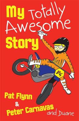 My Totally Awesome Story