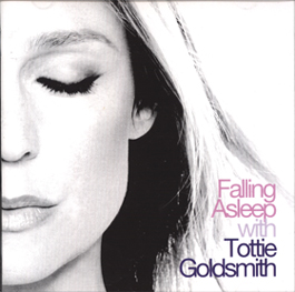 Falling Asleep with Tottie Goldsmith