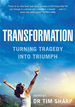 Transformation: Turning Tragedy Into Triumph