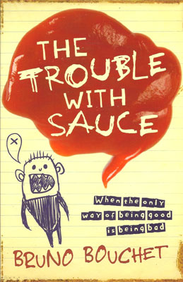 The Trouble with Sauce