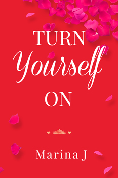 Turn Yourself On