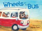 The Wheels on the Bus Board Book