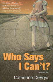 Who Says I Can't - Catherine DeVrye