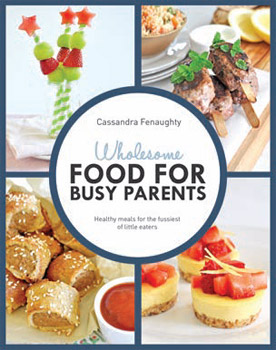 Wholesome Food for Busy Parents