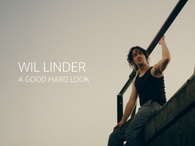 Wil Linder Revisits The Past On New Single, 'A Good Hard Look'
