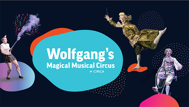 Win Wolfgang's Magical Musical Circus Tickets