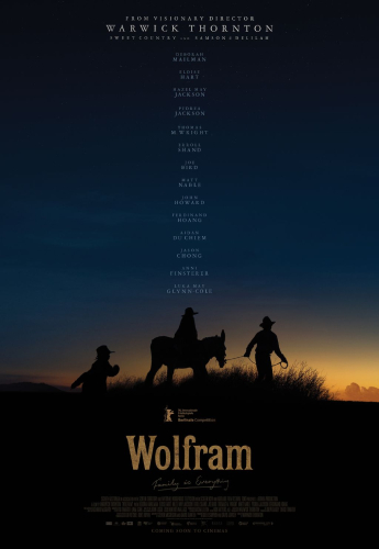 Warwick Thornton's Wolfram Selected for Berlin Film Festival; Australian Release Date Announced