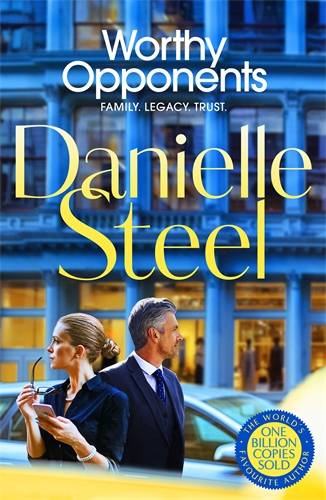 Worthy Opponents by Danielle Steel