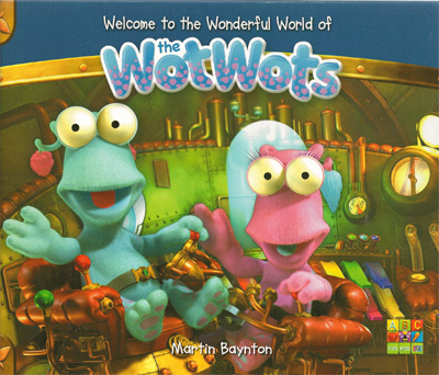 Welcome to the Wonderful World of The WotWots